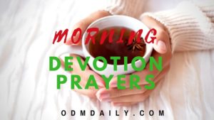 MORNING DEVOTION PRAYERS
