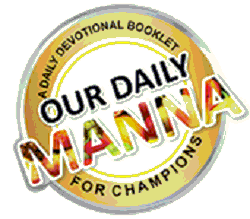 Our Daily Manna 7 December 2020