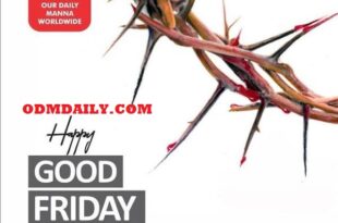 OUR DAILY MANNA GOOD FRIDAY