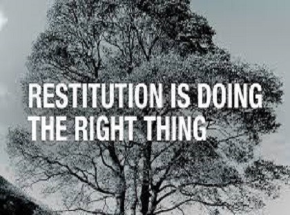 DO YOU KNOW WHAT RESTITUTION MAKING REALLY IS?