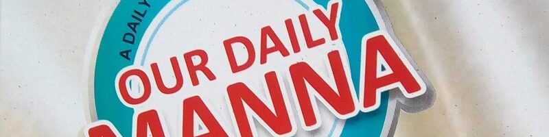 OUR DAILY MANNA ODM BISHOP DR CHRIS