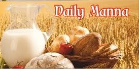 DAILY MANNA DEVOTIONAL MONDAY 21ST FEBRUARY 2022 DCLM Daily Manna