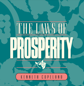 The Laws of Prosperity - KENNETH COPELAND